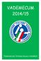 VADEMECUM 2014/15. Federazione Italiana Giuoco Handball