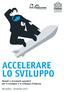 ACCELERARE LO SVILUPPO