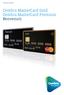 Carte di credito. Cembra MasterCard Gold Cembra MasterCard Premium Benvenuti