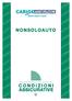 NONSOLOAUTO. Mod. CA51321 - Ed. 12/2006 - R. 03/2010 - Ver. 3 - Q. 5.000 - RDS CONDIZIONI ASSICURATIVE