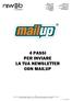 4 PASSI PER INVIARE LA TUA NEWSLETTER CON MAILUP