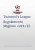 Twinned s League Regolamento Stagione 2014/15