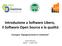 Introduzione a So.ware Libero, il So.ware Open Source e la qualità Convegno Opengovernment in Lombardia