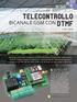 TELECONTROLLO BICANALE GSM CON DTMF. Hi-Tech