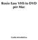 Roxio Easy VHS to DVD per Mac