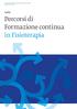 Scuola universitaria professionale della Svizzera italiana Dipartimento sanità. Percorsi di Formazione continua in Fisioterapia