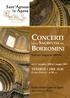 CONCERTI BORROMINI. Settima Stagione 2008/09. EVERY FRIDAY - 6.30 p.m. Basilica di Sant Agnese in Agone