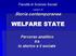 Storia contemporanea WELFARE STATE Percorso analitico tra lo storico e il sociale