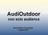 AudiOutdoor non solo audience. Dentro Media Consultants 17 giugno 2011