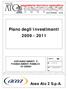 Piano degli Investimenti 2009-2011