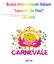 Carnevale.. 3. Origini del Carnevale. 5. Origini del Carnevale in Italia: storia e curiosità. 7. Carnevale nel Mondo.. 10. Le maschere italiane...