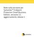 Note sulla versione per Symantec Endpoint Protection Small Business Edition, versione 12, aggiornamento release 1