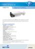 Telecamere IP TB67M. Principali caratteristiche. Bullet Camera IP Megapixel Day & Night Standard