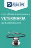 Il test ufficiale di ammissione a VETERINARIA. del 3 settembre 2013