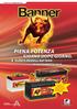 INCLUSE BATTERIE PER MOTOCICLETTE, HOBBY E TEMPO LIBERO. www.bannerbatteries.com PIENA POTENZA