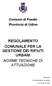 REGOLAMENTO COMUNALE PER LA GESTIONE DEI RIFIUTI URBANI NORME TECNICHE DI ATTUAZIONE