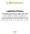 SEC RELAZIONI PUBBLICHE E ISTITUZIONALI - PRESS MONITORING. TESTATA: IL GIORNALE DATA: 11 marzo 2015 CLIENTE: GRUPPO BIANCAMANO