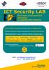 ICT Security LAB. Fino al 15% di sconto per iscrizioni entro il 24 Aprile 2015. Numero chiuso per favorire interazione nei «Test di Laboratorio»