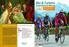 Bici & Turismo. in provincia di Belluno Cinque imperdibili itinerari lungo le strade incantate delle Dolomiti