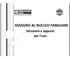 ASSEGNO AL NUCLEO FAMILIARE. Istruzioni e appunti per l uso