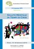 in Tempi di Crisi Salute Mentale Roma, 14-16 Gennaio 2015 Università LUMSA XI Congresso SIPS Programma Società Italiana di Psichiatria Sociale