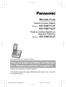 Modello n. KX-TG6711JT. Modello n. KX-TG6721JT. Prima di procedere all utilizzo, fare riferimento a Operazioni preliminari su pagina 10.