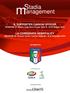 IL SUPPORTER LIAISON OFFICER SESSIONE XI: Milano, Lega Serie A-Lega Serie B - 22/23 Maggio 2014