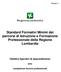 Standard Formativi Minimi dei percorsi di Istruzione e Formazione Professionale della Regione Lombardia