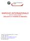MARCHIO INTERNAZIONALE secondo il Sistema di Madrid (Istruzioni e modalità di deposito)