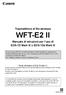 Trasmettitore di file wireless WFT-E2 II. Manuale di istruzioni per l uso di EOS-1D Mark III o EOS-1Ds Mark III