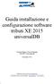 Guida installazione e configurazione software tributi XE 2015 universaldb