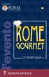 Rome GouRmet pocket Guide 2013. un OSPITE a ROMA. a GUEST in ROME