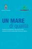 Provincia di Salerno. UN MARE di qualità. Studio per la protezione e valorizzazione delle produzioni ittiche di qualità della Provincia di Salerno