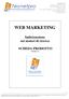 WEB MARKETING. Indicizzazione nei motori di ricerca. SCHEDA PRODOTTO Versione 1.1