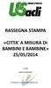 RASSEGNA STAMPA «CITTA A MISURA DI BAMBINI E BAMBINE» 25/05/2014