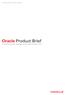 Per organizzazioni di medie dimensioni. Oracle Product Brief Oracle Business Intelligence Standard Edition One