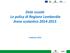 Dote scuola Le policy di Regione Lombardia Anno scolastico 2014-2015. 3 febbraio 2014