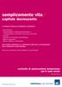 semplicemente vita capitale decrescente contratto di assicurazione temporanea per il caso morte IL PRESENTE FASCICOLO INFORMATIVO CONTENENTE