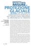 PROTEZIONE GLACIALE. MISUREdi. EFFETTIdelle. ATTIVA SUL BILANCIO ENERGETICO PUNTUALE del GHIACCIAIO PRESENA in PROVINCIA DI TRENTO