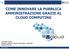 COME INNOVARE LA PUBBLICA AMMINISTRAZIONE GRAZIE AL CLOUD COMPUTING