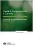 Cassa di Compensazione e Garanzia. Corrispettivi per il sistema di garanzia a controparte centrale