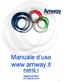Manuale d uso www.amway.it PARTE 1