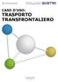 CASO D USO: TRASPORTO TRANSFRONTALIERO