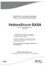 CONTRATTO DI ASSICURAZIONE PER IL VETTORE SICURO SASA. Polizza di Responsabilità Civile del Vettore
