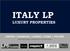 ITALY LP LUXURY PROPERTIES