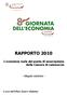 L economia reale dal punto di osservazione della Camera di commercio. - Allegato statistico - A cura dell Ufficio Studi e Statistica