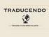 TRADUCENDO COMPANY LIMITED