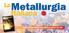 Metallurgia. Italiana. Dati e tariffe pubblicitarie 2014 su carta e su web. Metallurgia. Italiana