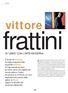 frattini vittore Èuna grande conquista del Novecento, quella di aver IN LINEA CON L ARTE MODERNA