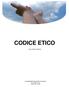 CODICE ETICO. (rev.0 del 26.10.2012) XYLEM WATER SOLUTIONS ITALIA SRL Via G. Rossini, 1/A Lainate (MI) - 20020
